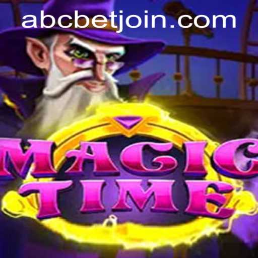 Exploring the Fantasy World of MagicTime: A Comprehensive Guide