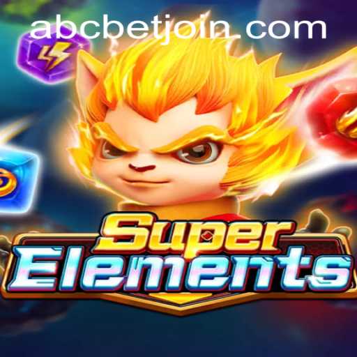 SuperElements: Embark On An Epic Adventure with abcbet PH Login